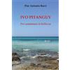 Youcanprint SelfPublishing Ivo Pitanguy: Per camminare in bellezza