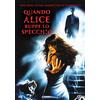DYNIT Quando Alice Ruppe lo Specchio (DVD)