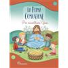 Il Sicomoro La prima comunione. Per incontrare Gesù. Ediz. illustrata