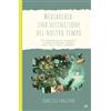 ilmiolibro self publishing Mediarchia: una definizione del nostro tempo