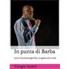 GABook In punta di Barba: Una rivoluzione gentile, un gesto alla volta