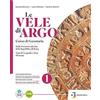 Deascuola Le vele di Argo. Percorsi per una didattica inclusiva. Per le Scuole superiori. Con e-book. Con espansione online (Vol. 2)