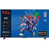 TCL Smart TV 65" 4K UHD LED Google TV Dolby Audio HDR10+ Classe E Nero 65P69K Tcl