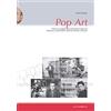 Postmedia Books Pop Art: pittura e soggettività nelle prime opere di Hamilton, Lichtenstein, Warhol, Richter e Ruscha