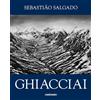 Contrasto Sebastião Salgado. Ghiacciai. Catalogo della mostra (Rovereto, 12 aprile-21 settembre 2025). Ediz. illustrata