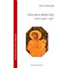 Parva Alla sera della vita. Diario 1996-1997