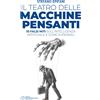 Does not apply Il Teatro Delle Macchine Pensanti: 10 Falsi Miti Sull'Intelligenza Artificiale E