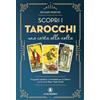 Lo Scarabeo Scopri i tarocchi. Una carta alla volta