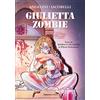 Fanucci Giulietta zombie da «Romeo e Giulietta» di William Shakespeare