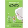 People L'ultima trappola. Perché la legge sulla caccia che vuole la destra minaccia gli animali, l'ambiente, i cittadini e la Costituzione