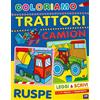 2M Coloriamo trattori, camion e ruspe