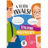 SIMONE PER LA SCUOLA A tutto Invalsi - Italiano e Matematica