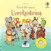 Usborne Piccoli libri sonori - L'orchestrina