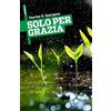 ADI Media Solo per grazia