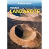 Lonely Planet Italia Lonely Planet- Lanzarote Pocket. Le guide più vendute al mondo. Guide tascabili indispensabili per godere al massimo del tuo viaggio: molto più di una guida turistica!
