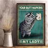 Bioprocess Targa in metallo con scritta in lingua inglese Your Butt Tovaglioli My Lady Raccoon, divertente decorazione per il bagno, 20,3 x 30,5 cm