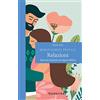 Demetra Mindfulness pratica. Relazioni. Ritrovare l'armonia nei legami affettivi