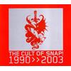 Imports The Cult Of Snap! 1990-2003