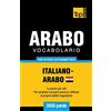 T&P Books Publishing Ltd Vocabolario Italiano-Arabo Egiziano per studio autodidattico - 3000 parole: 23