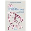 Oasiapp 60 consigli per un matrimonio felice