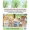 Ciel Publishing Dyslexia Font Book for Kids Volume 1 (Tascabile)