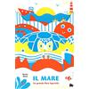 Gallucci Il mare. Un grande libro leporello. Ediz. illustrata