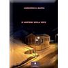 Casa Editrice il Filo di Arianna Il mistero sulla neve