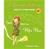 White Star Publishers Peter Pan. Fiabe sonore. Ediz. a colori