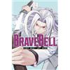 Star Comics Brave bell (Vol. 4)
