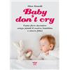 Ultra Baby don't cry. Come fare dormire senza pianti il tuo bambino e vivere felice