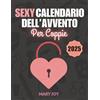 Does not apply Sexy Calendario Dell'Avvento per Coppie: 24 Sfide Sessuali E Giochi Erotici per