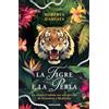 MONDADORI La Tigre e la Perla