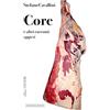 Habanera books Core e altri racconti appesi