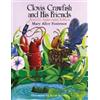 Mary Alice Font Clovis Crawfish and His Friends Sixtieth-Anni (Copertina rigida)