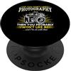 Photography Lover Se non ti piace la fotografia non ti piacerà - Fotografia PopSockets PopGrip Adesivo