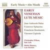 Naxos Early Venetian Lute Music
