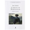 LIBERAMENTE L'abbazia di Northanger. Ediz. integrale