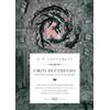 Rizzoli I miti di Cthulhu. Divinità aliene e culti blasfemi