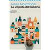 Feltrinelli La scoperta del bambino