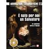Adorazioni eucaristiche. 27: È nato per noi un Salvatore
