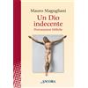 Un Dio indecente