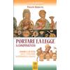 Portare la legge a compimento