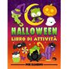 Gray & Gold Publishing Halloween: Libro di attività per bambini: Divertenti giochi educativi da 3 a 10 anni con labirinti, esercizi per imparare a disegnare e colorare, ... e oggetti, pagine da colorare e molto altro