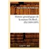 Paul Du Breil d Histoire Généalogique de la Maison Du Breil. Supplém (Tascabile)