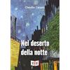 EEE - Edizioni Tripla E di Rossotti P. Nel deserto della notte