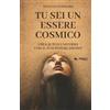 Area51 Publishing Tu sei un essere cosmico