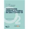 Nld Concorsi Gestione respiratoria in era Covid-19. Nuova ediz.