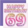 Stuff4 Biglietto di auguri per 69° compleanno da donna, per 69 anni