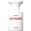 BORN TO STAND OUT SIN & PLEASURE