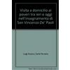 La visita a domicilio ai poveri tra ieri e oggi nell'insegnamento di San Vincenzo dè Paoli